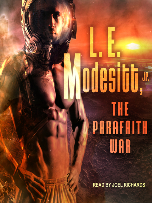 Title details for The Parafaith War by L. E. Modesitt, Jr. - Available